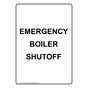 Portrait Emergency Boiler Shutoff Sign NHEP-28972