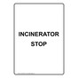 Portrait Incinerator Stop Sign NHEP-38637