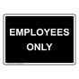 Employees Only Sign NHE-29159