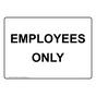 Employees Only Sign NHE-37835