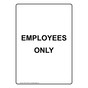 Portrait Employees Only Sign NHEP-37835