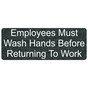 Charcoal Marble Engraved Employees Wash Hands Before Work Sign EGRE-311_White_on_CharcoalMarble