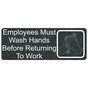 Charcoal Marble Engraved Employees Must Wash Hands Before Work Sign with Symbol EGRE-312_White_on_CharcoalMarble