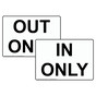 In Only / Out Only Sign NHE-15234_15235_Set