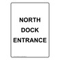 Portrait North Dock Entrance Sign NHEP-28544