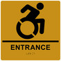 Square Gold Braille ENTRANCE Sign with Dynamic Accessibility Symbol RRE-16801R-99_Black_on_Gold
