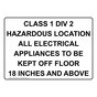 Class 1 Div 2 Hazardous Location All Electrical Sign NHE-29972