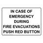 In Case Of Emergency During Fire Evacuations Sign NHE-30323
