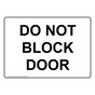 Do Not Block Door Sign for Enter / Exit NHE-2145