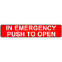 In Emergency Push To Open Label for Enter / Exit