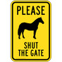 Please Shut The Gate Sign for Enter / Exit PKE-18743