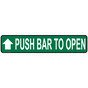 Push Bar To Open With Up Arrow Label for Enter / Exit NHE-9413
