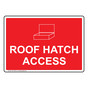 Roof Hatch Access Sign for Enter / Exit NHE-14005