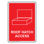 Portrait Roof Hatch Access Sign With Symbol NHEP-14005