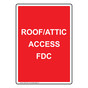 Portrait ROOF/ATTIC Access FDC Sign NHEP-19871