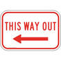 This Way Out Left Arrow Sign for Enter / Exit PKE-20435