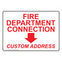 Fire Department Connection With Down Arrow Custom Address Sign