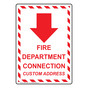 Portrait Fire Department Connection With Down Arrow Custom Address Sign NHEP-16307