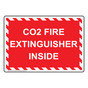 Co2 Fire Extinguisher Inside Sign NHE-30748