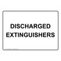 Discharged Extinguishers Sign NHE-30893
