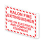 Projection-Mount White HALON FIRE EXTINGUISHER USE ON ELECTRICAL AND COMPUTER EQUIPMENT Sign NHE-6880Proj