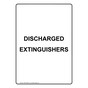 Portrait Discharged Extinguishers Sign NHEP-30893