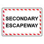 Secondary Escapeway Sign NHE-30959
