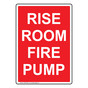 Portrait Rise Room Fire Pump Sign NHEP-30951