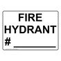 Fire Hydrant # ____ Sign NHE-31823