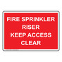 Fire Sprinkler Riser Keep Access Clear Sign NHE-30926