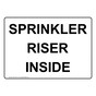 Sprinkler Riser Inside Sign NHE-31073