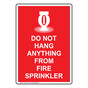 Do Not Hang Anything From Fire Sprinkler Sign With Symbol NHEP-13871
