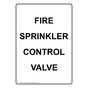 Portrait Fire Sprinkler Control Valve Sign NHEP-31038