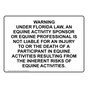 Florida Equine Activity Sponsor Not Liable Sign, 28x20 in. Aluminum