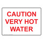 Caution Very Hot Water Sign for Safe Food Handling NHE-15631