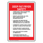 Deep Fat Fryer Safety Sign for Safe Food Handling NHE-15723