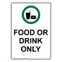 Portrait Food Or Drink Only Sign With Symbol NHEP-30479