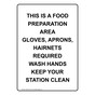 Portrait This Is A Food Preparation Area Gloves, Sign NHEP-30516