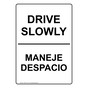 Drive Slowly Bilingual Sign for Machinery NHB-14375