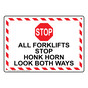 All Forklifts Stop Honk Horn Sign With Symbol NHE-32657_WRSTR