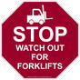 Stop Watch Out For Forklifts Sign NHE-9551