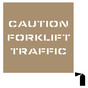 Caution Forklift Traffic Stencil NHE-19035