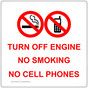 Turn Off Engine No Smoking No Cell Phones Sign NHE-9567