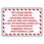 Off Road Diesel Not For Use In On-Road Vehicles Sign NHE-31163