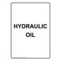 Portrait Hydraulic Oil Sign NHEP-16425