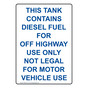 Portrait This Tank Contains Diesel Fuel For Sign NHEP-31175
