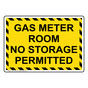 Gas Meter Room No Storage Permitted Sign NHE-31226