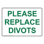 Please Replace Divots Sign for Golf NHE-17153