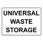 Universal Waste Storage Sign NHE-31694