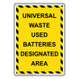 Portrait Universal Waste Used Batteries Designated Sign NHEP-31777